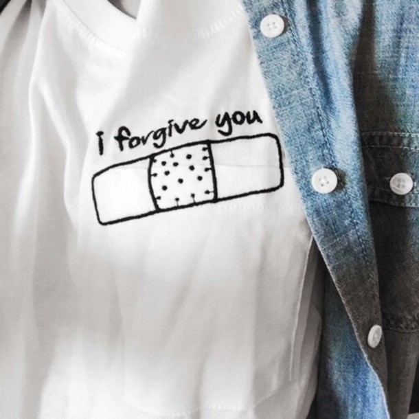 I Forgive You Shirt