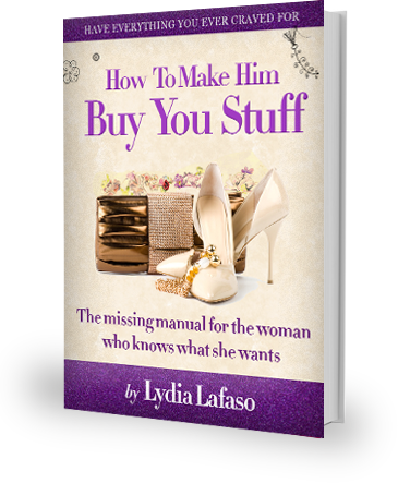 How To Make Him Buy You Stuff
