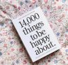 14,000 Things to Be Happy About Book
