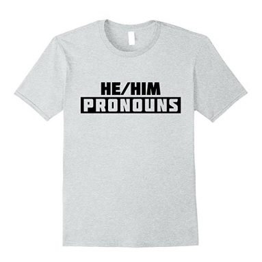 Pronouns Gender Tee