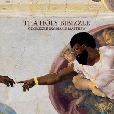 Tha Holy Bibizzle
