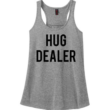 Hug dealer shirt
