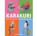 Karakuri: How to Make Mechanical Paper Models That Move