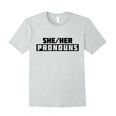 Pronouns Gender Tee