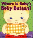 Where Is Baby’s Belly Button? A Lift-the-Flap Book
